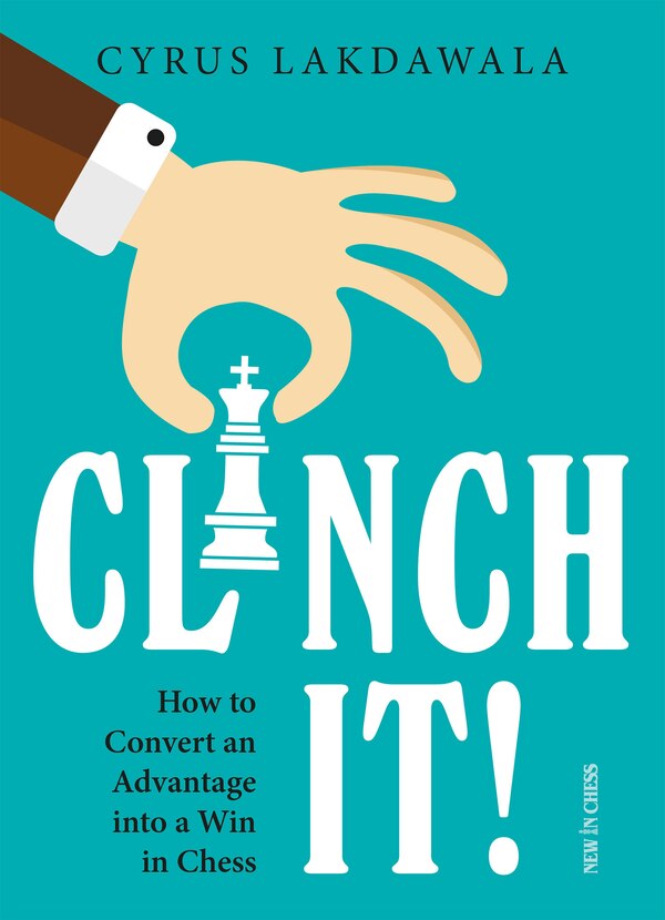 Clinch It by Cyrus Lakdawala, Paperback | Indigo Chapters