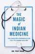 The Magic Of Indian Medicine by Nair Nair, Paperback | Indigo Chapters