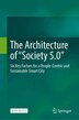Society 5.0 by Hitachi-UTokyo Hitachi-UTokyo Labor, Hardcover | Indigo Chapters