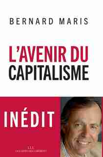 L avenir du capitalisme by Bernard Maris