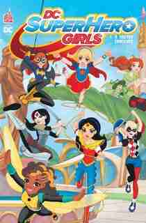 DC Super Héro Girls 01 : A toutes épreuves by Shea Fontana