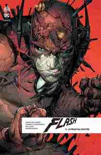 Flash Rebirth 04 : La Peur Au Ventre by Joshua Williamson