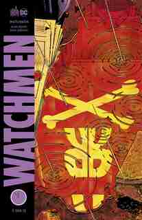 LES GARDIENS : WATCHMEN TOME 5 by Alan Moore