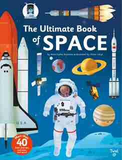 The Ultimate Book Of Space: The Ultimate Book Of by Anne-Sophie Baumann