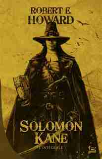 Solomon Kane by Robert E. Howard