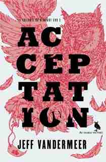ACCEPTATION by Jeff Vandermeer