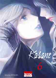 KASANE -VOLEUSE DE VISAGE T06 by Daruma Matsuura