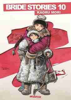 BRIDE STORIES 10 by Kaoru Mori