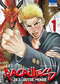 Les Racailles De L'autre Monde Tome 1 by Hiromasa Okujima