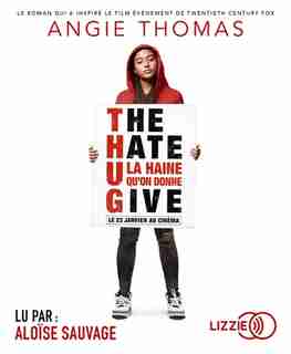 CD The Hate You Give de Angie Thomas