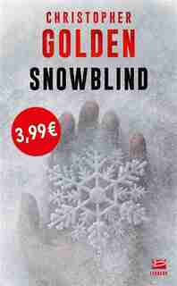 Snowblind (petit prix imaginaire) by Christopher Golden