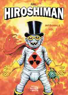 Intégrale Hiroshiman (L'), t. 02 by Rifo
