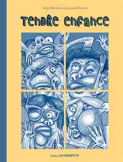 Tendre enfance by Laurent Houssin