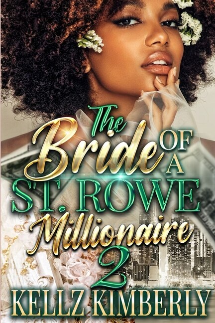 The Bride of a St. Rowe Millionaire 2 by Kellz Kimberly, Paperback | Indigo Chapters
