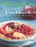 Samuel W Smoot Vegan Instant Pot Cookbook by Samuel W Smoot