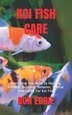 Koi fish hot sale care