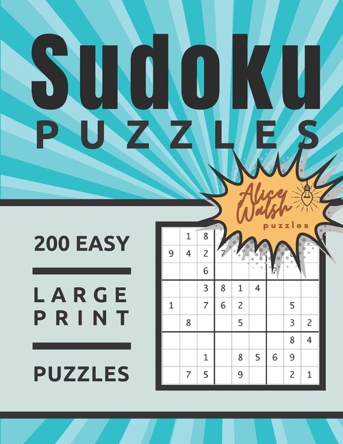 200 Large Print Easy Sudoku Puzzles by Alice Walsh, Paperback | Indigo Chapters