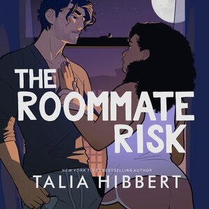 The Roommate Risk by Talia Hibbert, Audio Book (CD) | Indigo Chapters