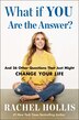 What If YOU Are the Answer? by Rachel Hollis, Hardcover | Indigo Chapters