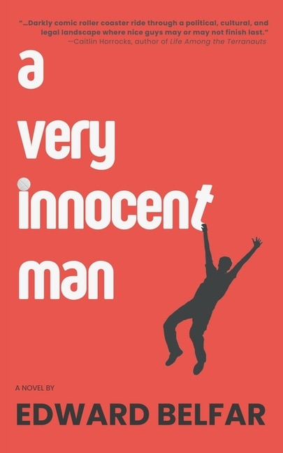 A Very Innocent Man by Edward Belfar, Paperback | Indigo Chapters