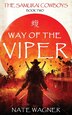 Way of the Viper by Nate Wagner, Paperback | Indigo Chapters