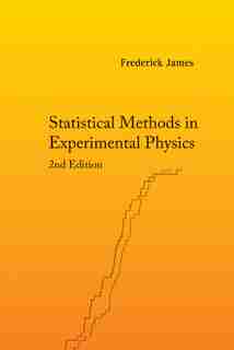 Statistical Methods In Experimental Physics () by FREDERICK James