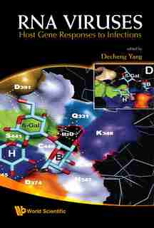Rna Viruses: Host Gene Responses to Infections by DECHENG Yang