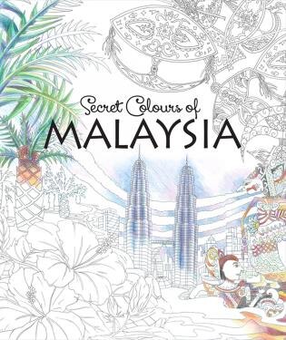 Download Secret Colours Of Malaysia Book By Editions Didier Millet Paperback Www Chapters Indigo Ca