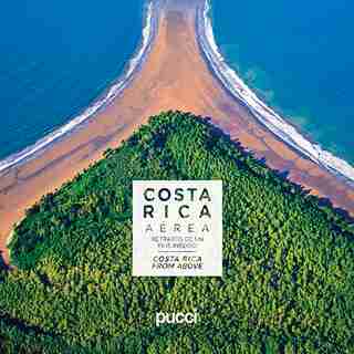Costa Rica From Above by Sergio Pucci