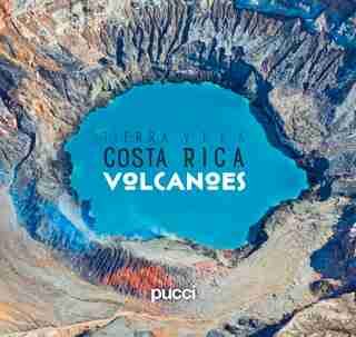Costa Rica Volcanoes by Giancarlo Pucci
