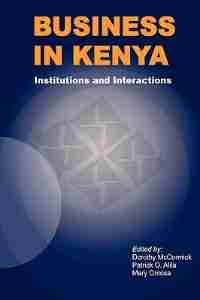 Business in Kenya by Dorothy Mccormick