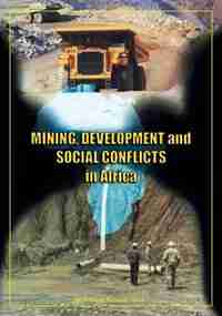 Mining, Development and Social Conflicts in Africa by Third World