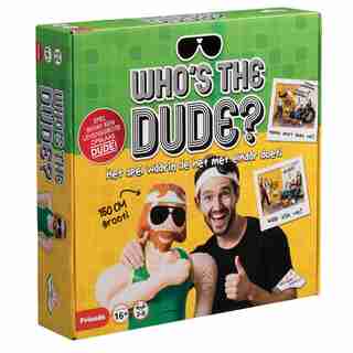 Who's the Dude