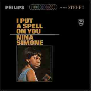 NINA SIMONE I PUT A SPELL ON YOU VIN