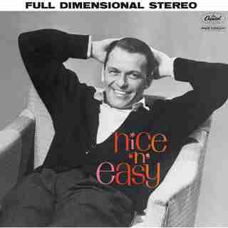 FRANK SINATRA - NICE 'N' EASY - VINYL