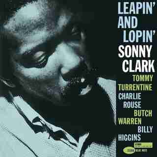 SONNY CLARK - LEAPIN' AND LOPIN' - VINYL