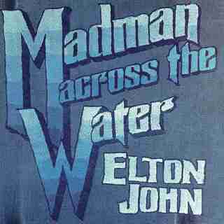 ELTON JOHN - MADMAN ACROSS THE WATER - VINYL