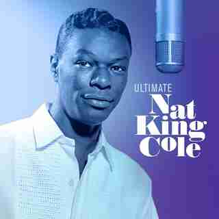 NAT KING COLE - ULTIMATE NAT KING COLE 2LP - VINYL