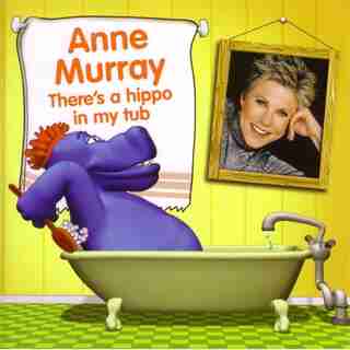 ANNE MURRAY - THERE'S A HIPPO IN MY TUB - VINYL