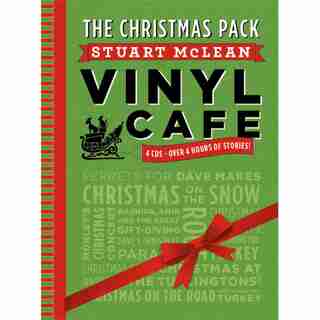 Stuart McLean Vinyl Cafe Christmas Pack