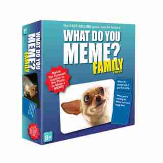 What Do You Meme? Family Edition Card Game