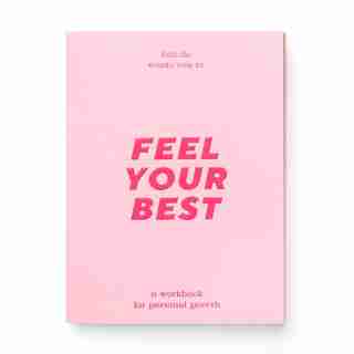 Wellness Workbook Feel Your Best Journal