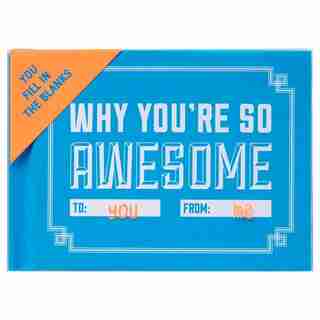 You're So Awesome Fill in Book