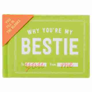 Why You're My Bestie