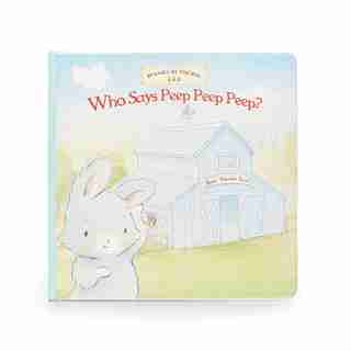 Who Says Peep Peep board book