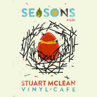 Stuart McLean Stuart Mclean Vinyl Cafe Seasons