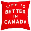 Expressions Better in Canada Pillow Cover – 18” x 18”