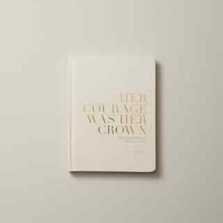 HARDCOVER JOURNAL HER COURAGE WAS HER CROWN PINK