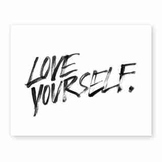 Love Yourself Art Print – 8” x 10”