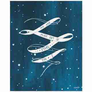Made Out Of Stars Art Print – 8" x 10"